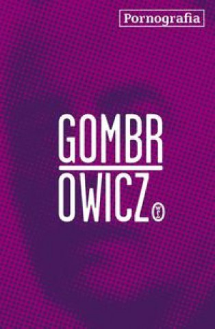 Audio Pornografia Gombrowicz Witold