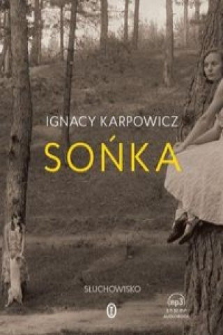 Zvok Sońka Karpowicz Ignacy