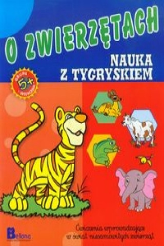 Buch O zwierzętach Nauka z tygryskiem 