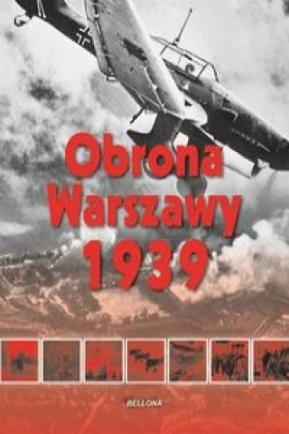 Kniha Obrona Warszawy 1939 Wyszczelski Lech