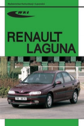 Knjiga Renault Laguna modele 1994-1997 