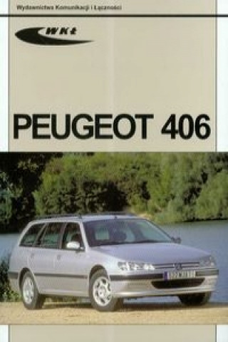 Kniha Peugeot 406 