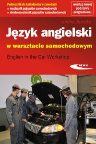 Kniha Język angielski w warsztacie samochodowym Jarocka Janina