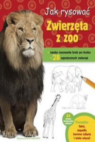 Buch Jak rysować Zwierzęta z zoo Cuddy Robin