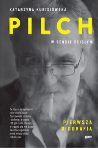Книга Pilch w sensie ścisłym Kubisiowska Katarzyna