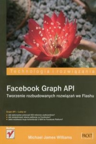 Kniha Facebook Graph API Williams Michael James