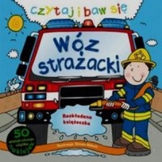 Könyv Czytaj i baw się Wóz strażacki 