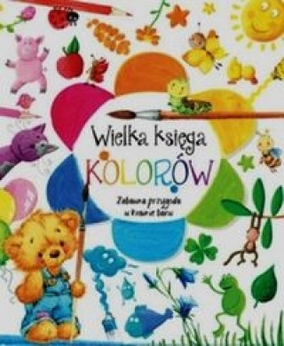 Knjiga Wielka księga kolorów Wiśniewska Anna