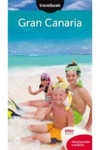 Kniha Gran Canaria Travelbook Wilczyńska Berenika