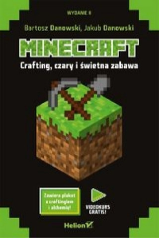 Kniha Minecraft Crafting czary i świetna zabawa Danowski Bartosz