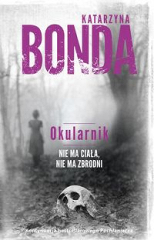 Kniha Okularnik Bonda Katarzyna