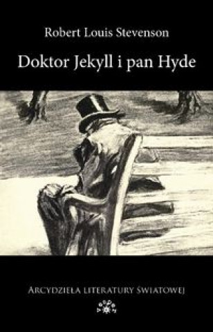 Kniha Doktor Jekyll i Pan Hyde Stevenson Robert Louis