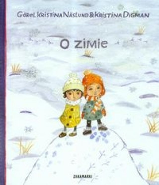 Книга O zimie Naslund Gorel Kristina