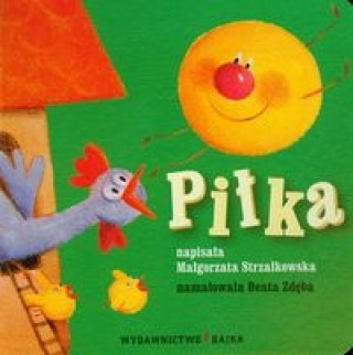 Könyv Piłka Bajeczki dla maluszka 1 Strzałkowska Małgorzata