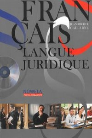 Книга Francais langue juridique niveau avance Podręcznik z płytą CD MP3 Gallerne Jean-Michel