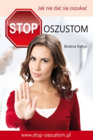 Knjiga Stop oszustom Kultys Bożena