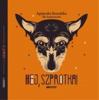 Book Hej Szprotka! Kowalska Agnieszka
