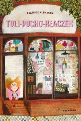 Книга Tuli-pucho-kłaczek Alemagna Beatrice