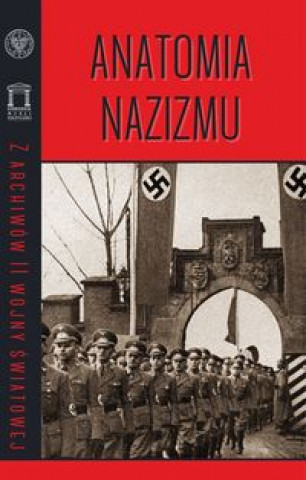 Könyv Anatomia nazizmu 