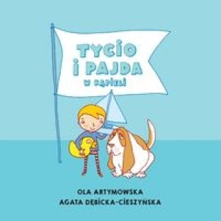 Книга Tycio i Pajda w kąpieli Artymowska Ola