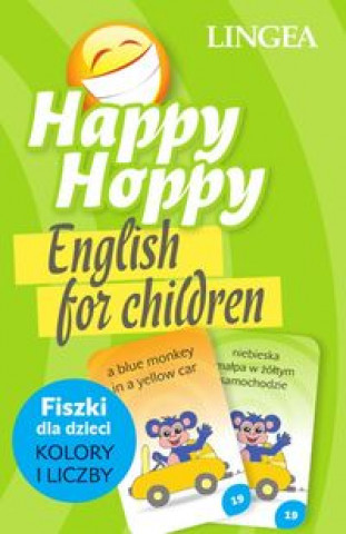 Könyv Happy Hoppy Fiszki dla dzieci Kolory i liczby 