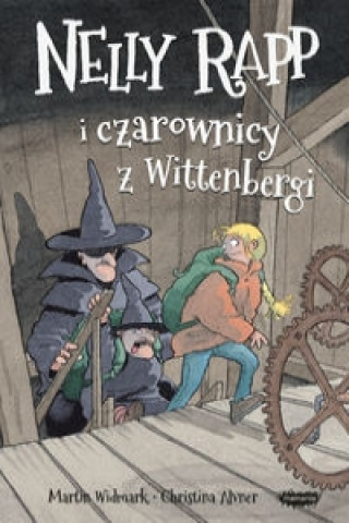 Knjiga Nelly Rapp i czarownicy z Wittenbergi Martin Widmark
