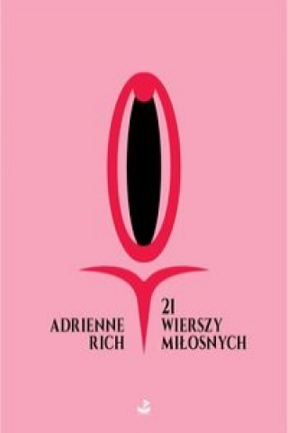 Könyv 21 wierszy miłosnych Rich Adrienne