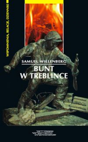 Buch Bunt w Treblince Willenberg Samuel