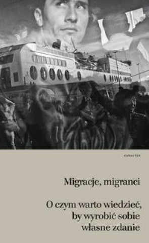 Kniha Migranci migracje 