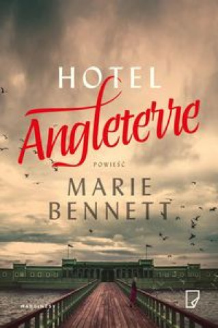 Kniha Hotel Angleterre Bennett Marie