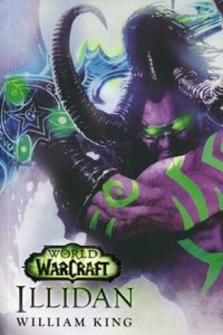 Knjiga World of Warcraft Illidan King William