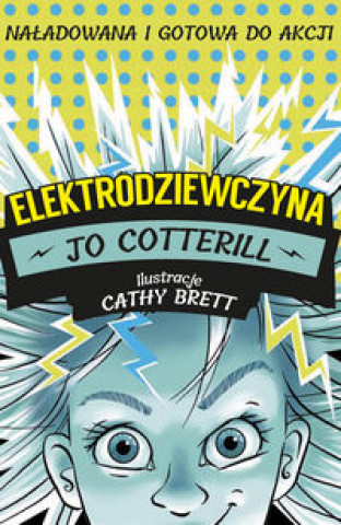 Könyv Elektrodziewczyna Coterill Jo