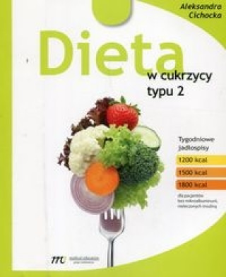 Kniha Dieta  w cukrzycy typu 2 Cichocka Aleksandra