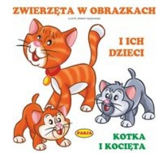 Książka Zwierzęta w obrazkach i ich dzieci Błędowski Ernest