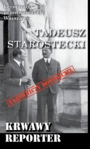 Book Krwawy reporter Starostecki Tadeusz