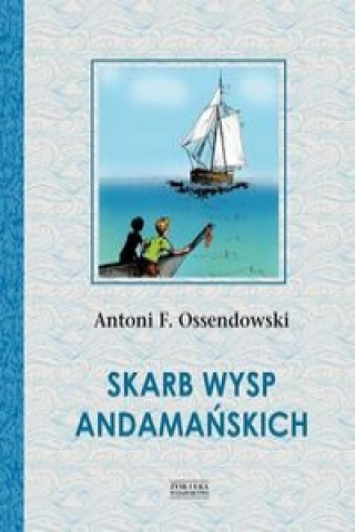 Book Skarb Wysp Andamańskich Ossendowski Antoni Ferdynand