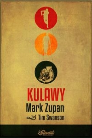 Könyv Kulawy Zupan Mark