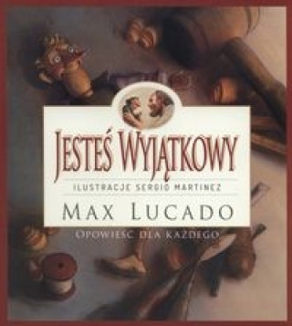 Книга Jesteś Wyjątkowy Lucado Max