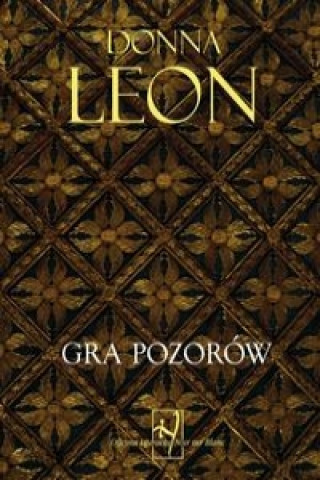 Kniha Gra pozorów Leon Donna