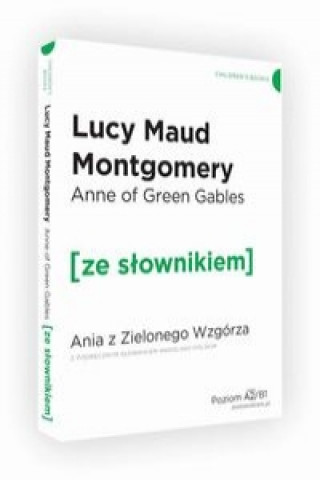 Книга Ania z Zielonego Wzgórza z podręcznym słownikiem Montgomery Lucy Maud
