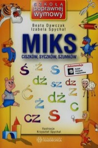 Book Miks ciszków syczków szumków Dawczak Beata