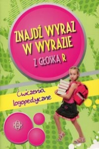 Buch Znajdź wyraz w wyrazie z głoską R 