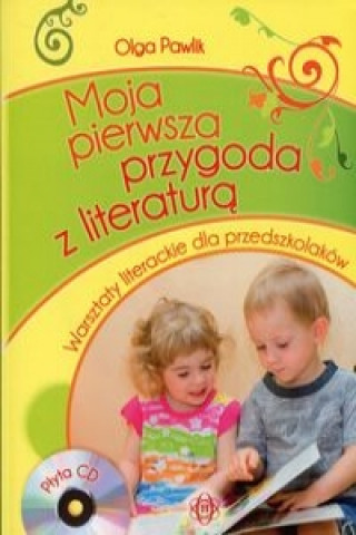 Książka Moja pierwsza przygoda z literaturą z płytą CD Pawlik Olga