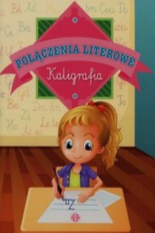Книга Połączenia literowe Kaligrafia Struga Natasza