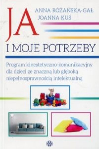 Book Ja i moje potrzeby Różańska-Gał Anna