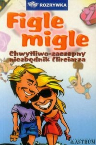 Kniha Figle migle 