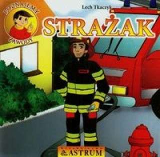 Kniha Strażak + CD Tkaczyk Lech