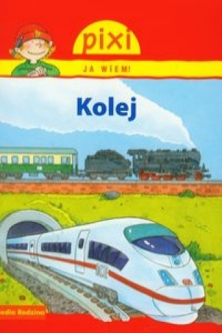 Buch Pixi Ja wiem! Kolej Kunzel Nicole