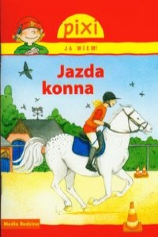 Книга Pixi Ja wiem Jazda 