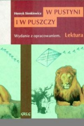 Könyv W pustyni i w puszczy Sienkiewicz Henryk